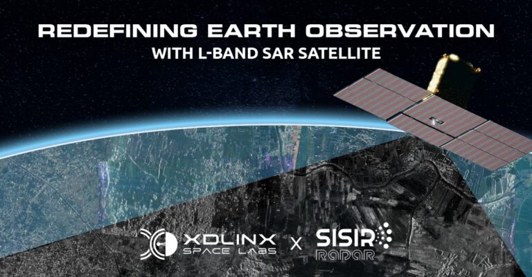XDLINX Space Labs and Sisir Radar to Launch India’s First Private L-Band SAR Satellite, Pioneering a New Era in Earth Observation